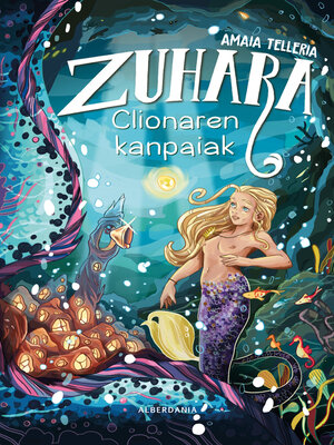 cover image of Zuhara. Clionaren kanpaiak